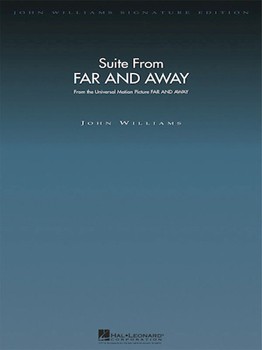 Far & Away Suite From by Williams John for Full Orchestra (Signature Editions -)