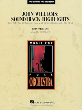 John Williams Soundtrack Highlights by Williams John - Ricketts Ted - for Full Orchestra