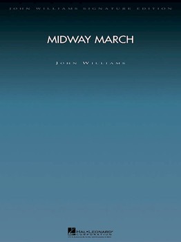 Midway March by Williams John for Full Orchestra (Signature Editions -)