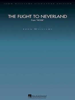 Flight To Neverland (fm Hook) by Williams John for Full Score (Signature Editions -)