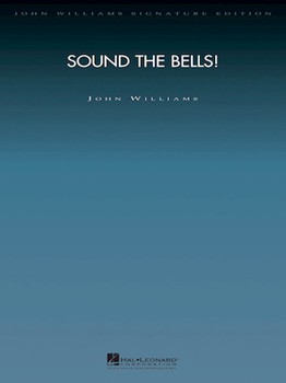 Sound The Bells by Williams John for Full Orchestra