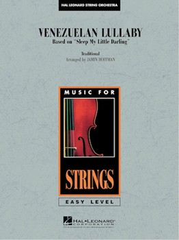 Venezuelan Lullaby by - Hoffman Jamin - for String Orchestra