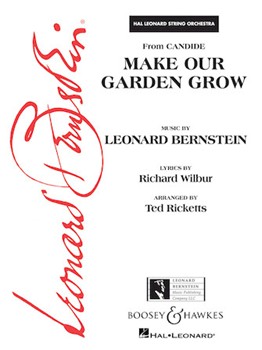 Make Our Garden Grow by Bernstein Leonard - Ricketts Ted - for Full Score