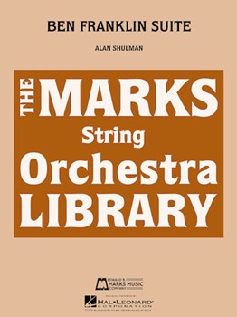 Ben Franklin Suite by Shulman A for String Orchestra