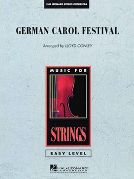 German Carol Festival by - Conely L - for String Orchestra