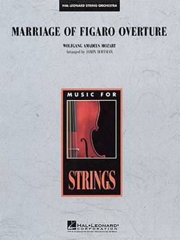 Marriage Of Figaro Overture by Mozart Wolfgang Amadeus - Hoffman Jamin - for String Orchestra