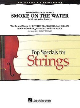 Smoke On The Water by Guitar Feature - Moore Larry - for String Orchestra