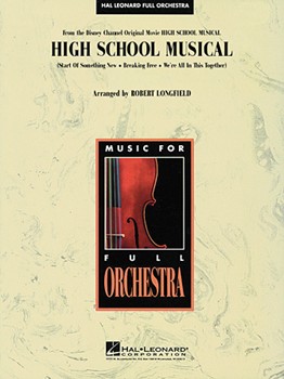 High School Musical by - Longfield Robert - for Full Orchestra