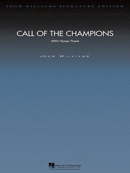 Call of the Champions by Williams John for Full Orch w/ SATB Chorus