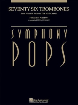 Seventy Six Trombones by Willson Meredith - Anderson Leroy - for Score