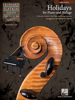 Holidays For Piano & Strings by Christmas Carols - Slatkin Leonard - for Percussion