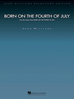 Born on the Fourth of July by Williams John for Full Orchestra