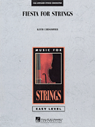 Hal Leonard Christopher K   Fiesta For Strings - String Orchestra