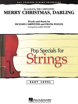 Merry Christmas Darling by Pooler and Carpenter - Moore Larry - The Carpenters for String Orchestra