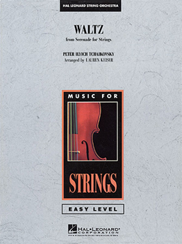 Hal Leonard Tchaikovsky Keiser L  Waltz (from Serenade for Strings) - String Orchestra