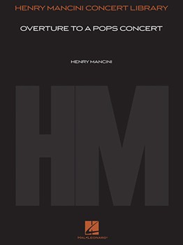 Overture to a Pops Concert by Mancini Henry for