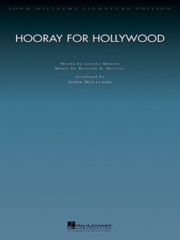 Hooray For Hollywood by Whiting Richard A - Williams John - for Full Orchestra