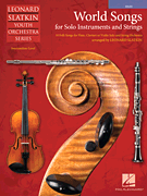 Hal Leonard  Slatkin L  World Songs for Solo Instruments and Strings - String Bass