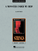 A Monster Under My Bed! [string ensemble] Score & Pa