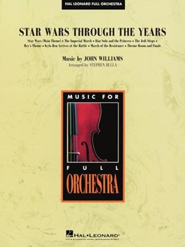 Star Wars Through the Years by Williams John - Bulla Stephen - for Full Score