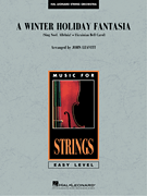A Winter Holiday Fantasia [string ensemble] Leavitt Score & Pa