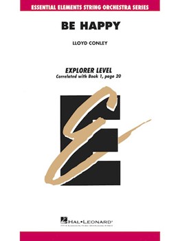 Be Happy by Conley Lloyd for Score and Parts