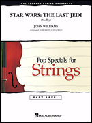 Hal Leonard Williams J Longfield R  Star Wars Last Jedi Medley - String Orchestra