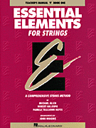 Essential Elements for Strings - Book 1 (Original Series) - Teacher Manual
