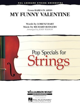 My Funny Valentine by Rodgers and Hart - Wasson John - for String Orchestra