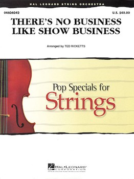 There's No Business Like Show Business by - Ricketts Ted - for String Orchestra