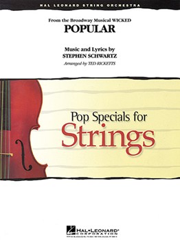 Popular From Wicked by Schwartz Stephen - Ricketts Ted - for String Orchestra