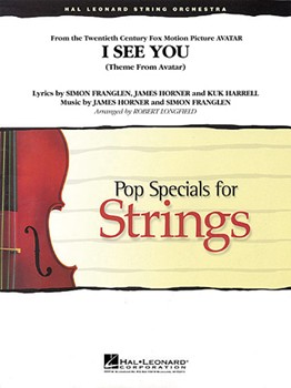 I See You (Theme From Avatar) by Horner James - Longfield Robert - for String Orchestra
