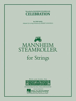 Celebration (mannheim Steamroller) by Davis Chip - Longfield Robert - for String Orchestra