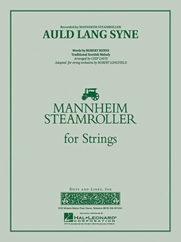 Auld Lang Syne (mannheim Steamroller) by Davis Chip - Longfield Robert - for String Orchestra