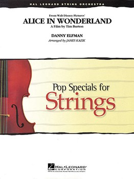 Alice In Wonderland by Elfman Danny - Kazik James - for String Orchestra