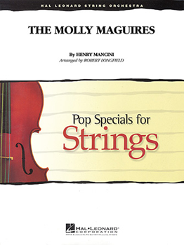 Hal Leonard Mancini H Longfield R  Molly Maguires - String Orchestra