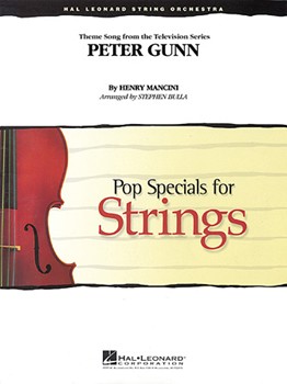 Peter Gunn by Mancini Henry - Bulla Stephen - for String Orchestra