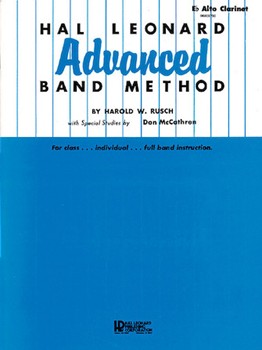 Hal Leonard Advanced Band Method by Rusch Harold W for Alto Clarinet