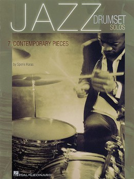 Jazz Drumset Solos by Karas Sperie for Drum Set