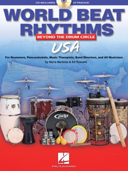 World Beat Rhythms USA - Beyond the Drum Circle