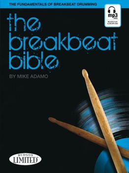 Breakbeat Bible by Adamo Mike for Drum Set