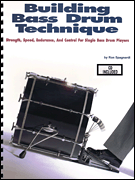 Building Bass Drum Technique Book/cd