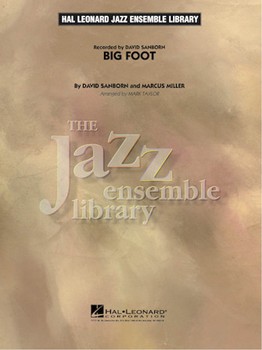 Big Foot by Sanborn David - Taylor Mark - David Sanborn for Jazz Ensemble