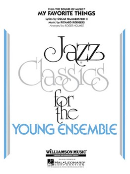 My Favorite Things by Rodgers and Hammerstein - Holmes Roger - for Jazz Ensemble
