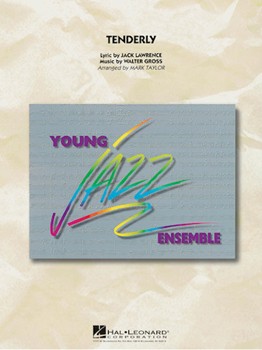 Tenderly by Gross Walter - Taylor Mark - for Jazz Ensemble