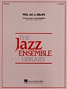 Peel Me A Grape - Jazz Arrangement