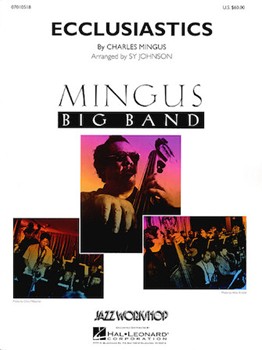 Ecclusiastics by Mingus Charles - Johnson S - for Jazz Ensemble