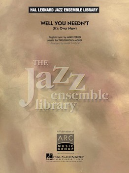 Well You Needn't by Monk Thelonious - Taylor Mark - for Jazz Ensemble