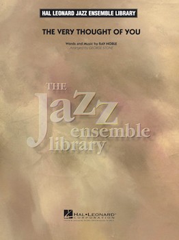 Very Thought Of You The by Noble Ray - Stone George - for Jazz Ensemble