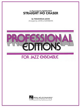 Hal Leonard Monk LaBarbera J  Straight No Chaser - Jazz Ensemble